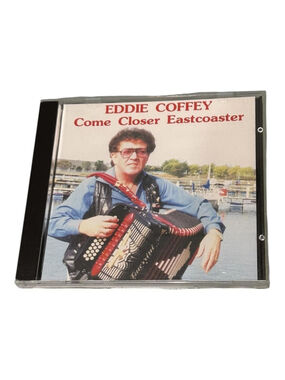 Eddie Coffey CD Come Closer Eastcoaster Album Folk Celtic Yellow Canada Country